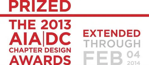 Prized: The 2013 AIA DC Chapter Design Awards