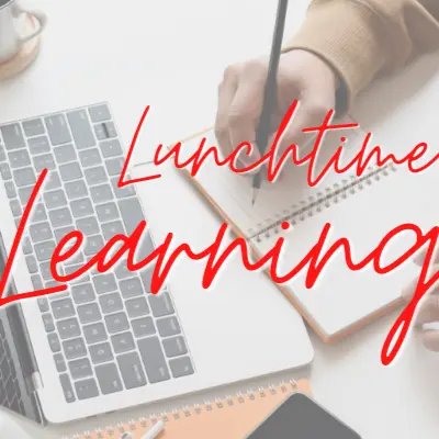 Lunchtime Learning